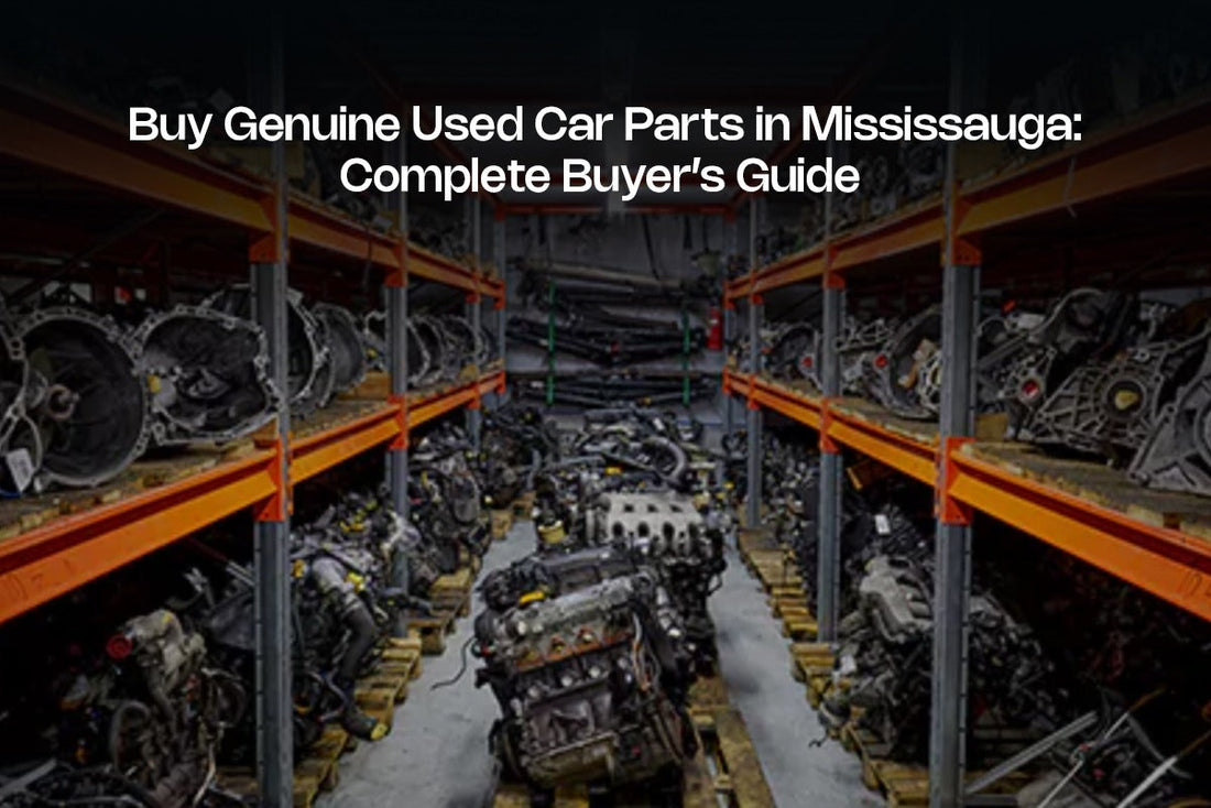 Used Car Parts in Mississauga
