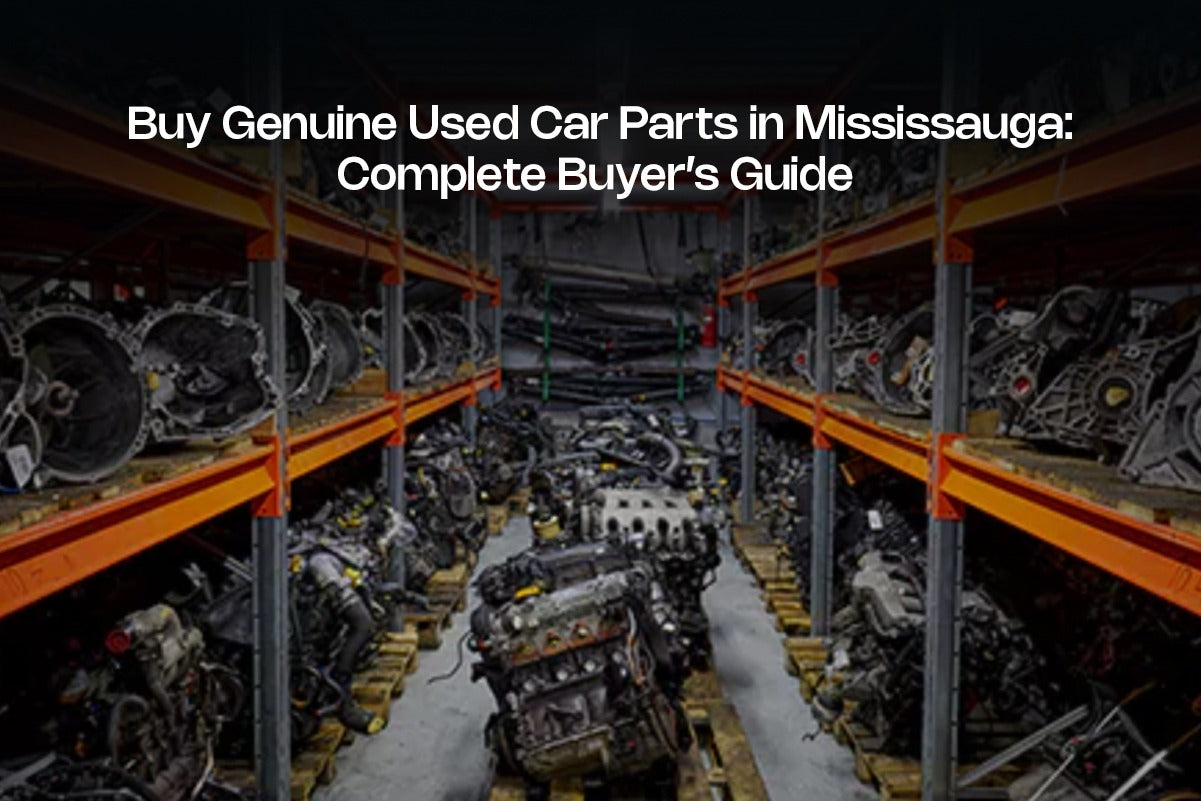 Used Car Parts in Mississauga